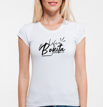 Load image into Gallery viewer, Life is Bonita T-Shirt
