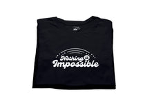 Load image into Gallery viewer, Nothing is Impossible T-shirt
