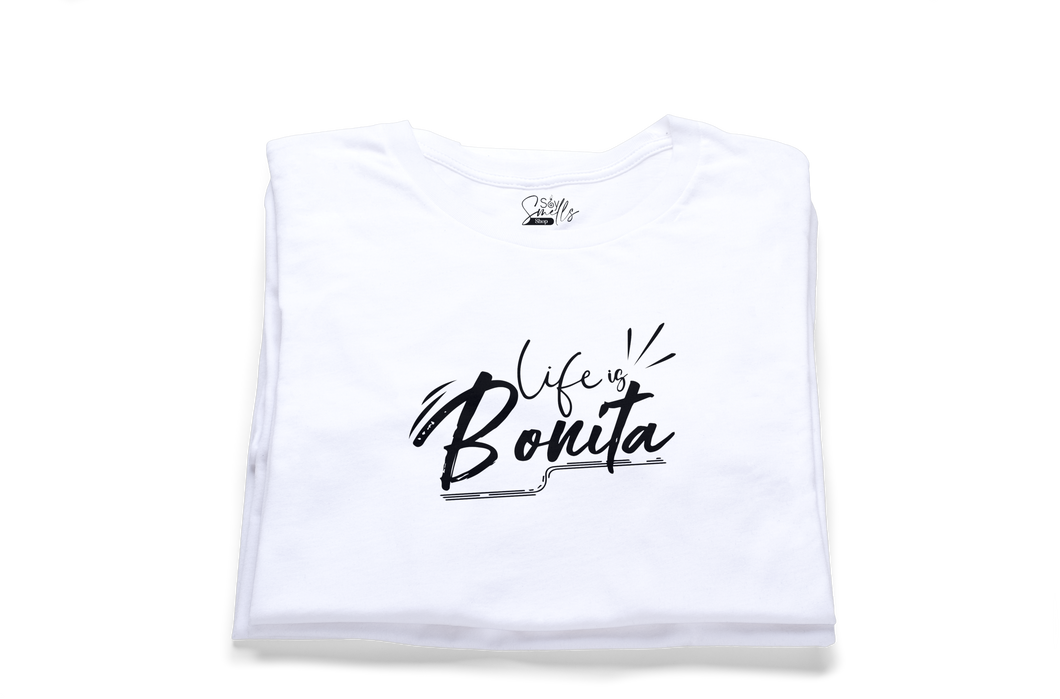 Life is Bonita T-Shirt